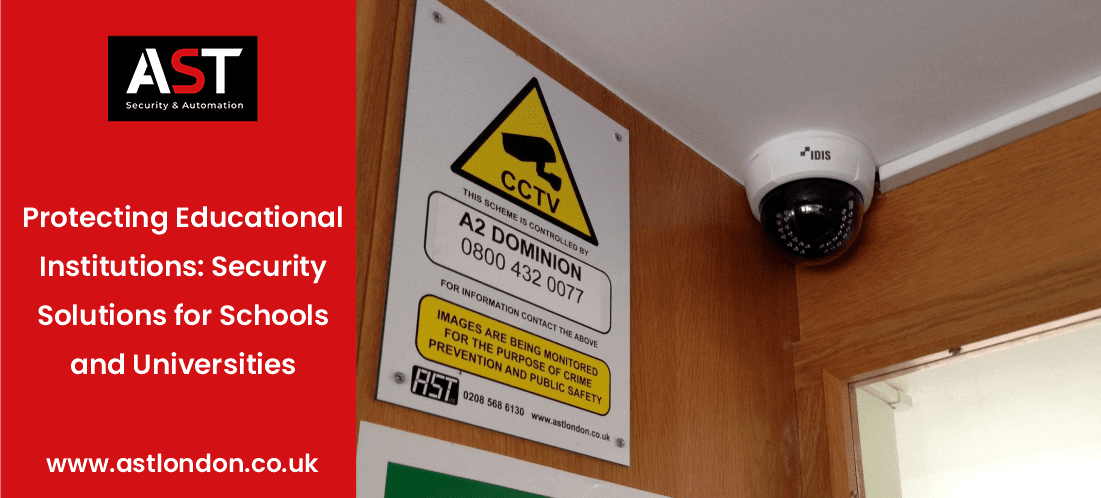 AST London share school security solutions
